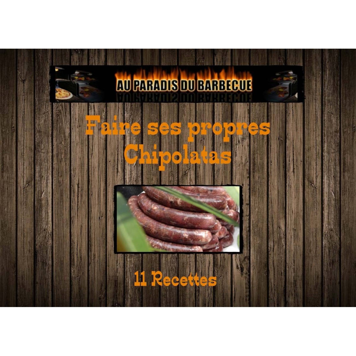 Faire ses propres chipolatas Faire ses propres chipolatas